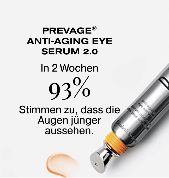 PREVAGE® ANTI-AGING EYE SERUM 2.0. In 2 Wochen 93% Stimmen zu, dass die Augen jünger aussehen.
